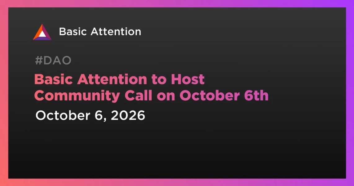 Basic Attention to Host Community Call on October 6th